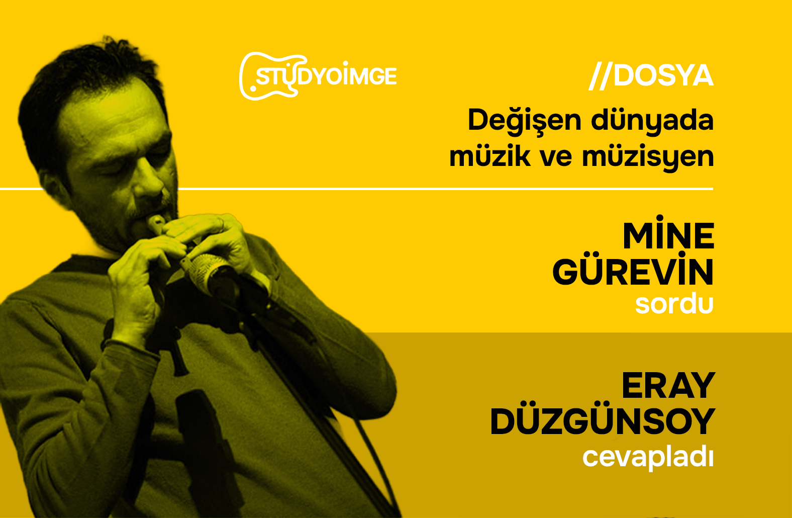 Dinleme Biçimi Değişirken: Eray Düzgünsoy ile Müzik Üzerine