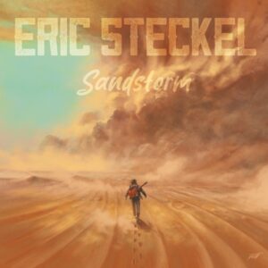 ERIC STECKEL - Sandstorm