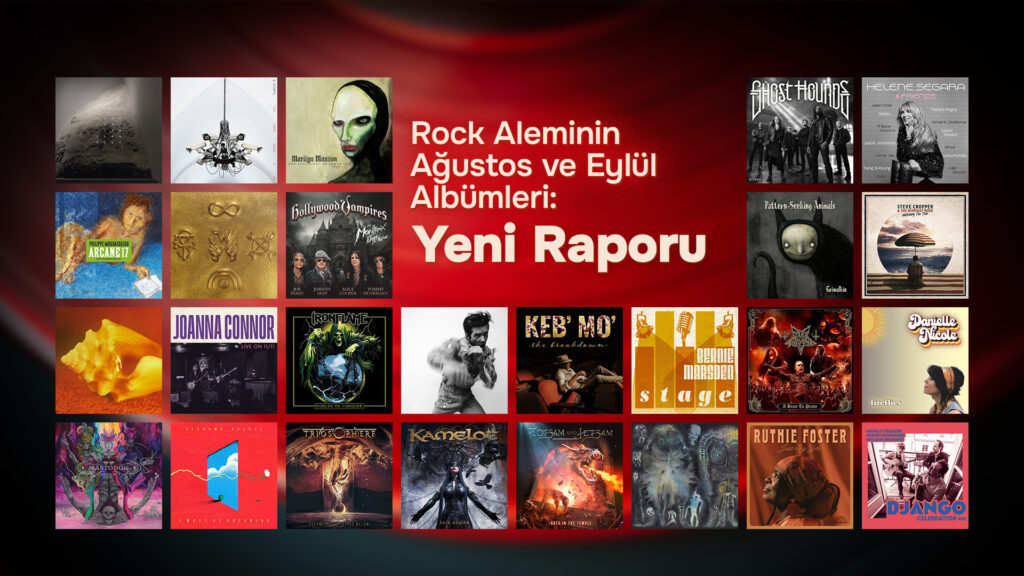 YENİ RAPORU: Rock Aleminin Ağustos ve Eylül Albümleri