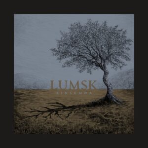 Lumsk - Einsemda