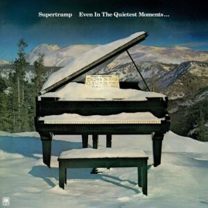 Supertramp - Even in the Quietest Moments…