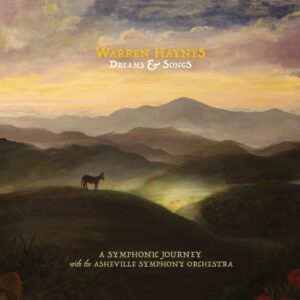 Warren Haynes - Dreams & Songs: A Symphonic Journey